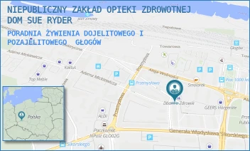 PORADNIA ŻYWIENIA DOJELITOWEGO I POZAJELITOWEGO - NIEPUBLICZNY ZAKŁAD OPIEKI ZDROWOTNEJ DOM SUE RYDER - UL. M.SKŁODOWSKIEJ-CURIE 11,  GŁOGÓW