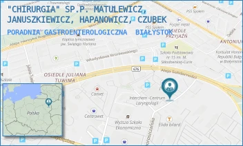 PORADNIA GASTROENTEROLOGICZNA - "CHIRURGIA" SP.P. MATULEWICZ, JANUSZKIEWICZ, HAPANOWICZ, CZUBEK - CHOROSZCZAŃSKA 24/GAB. 1,  BIAŁYSTOK